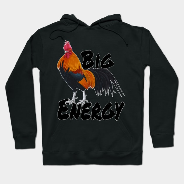 Big Cock Energy Hoodie by Fox & Roses